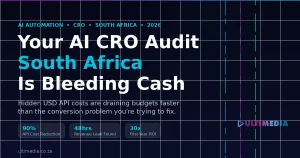AI CRO audit South Africa - UltiMedia agentic conversion rate optimisation dashboard showing revenue leak detection and API cost architecture for South African websites